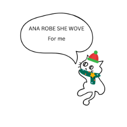 ana robe she wove