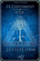 LE CHÂTIMENT D'ER - LE CULTE D'ARK (TOME 5) cover