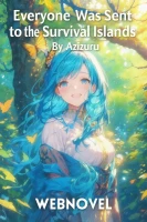Everyone Was Sent to the Survival Islands cover