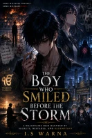 The Boy Who Smiled Before the Storm cover