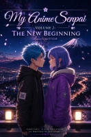 My Anime Senpai, Volume 2: The New Beginning cover