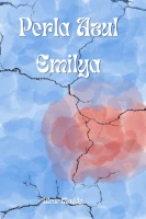 Perla Azul : Emilya cover