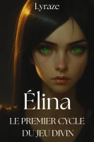 Élina, le premier cycle du jeu divin cover