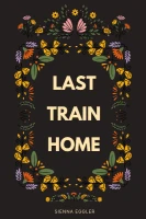 Last Train Home cover